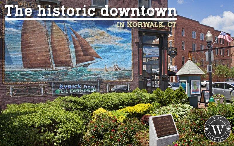 What to See in Historic Downtown Norwalk CT